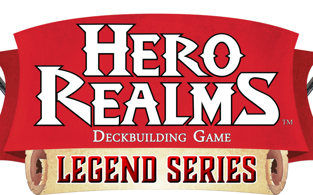 Origins Game Fair Hero Realms Legend Series 2021